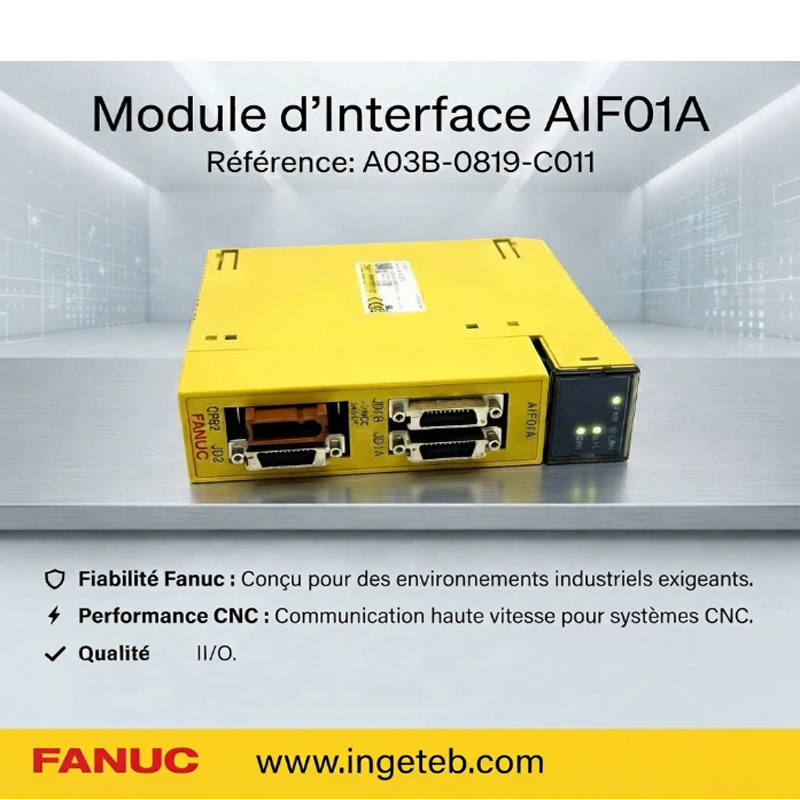 Module d'interface Fanuc AIF01A A03B-0819-C011